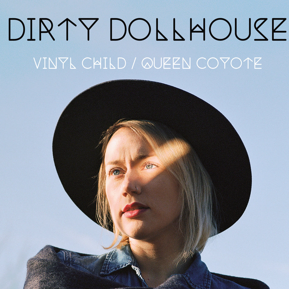 Dirty Dollhouse - Vinyl Child/Queen Coyote [2LP] Transparent Blue
