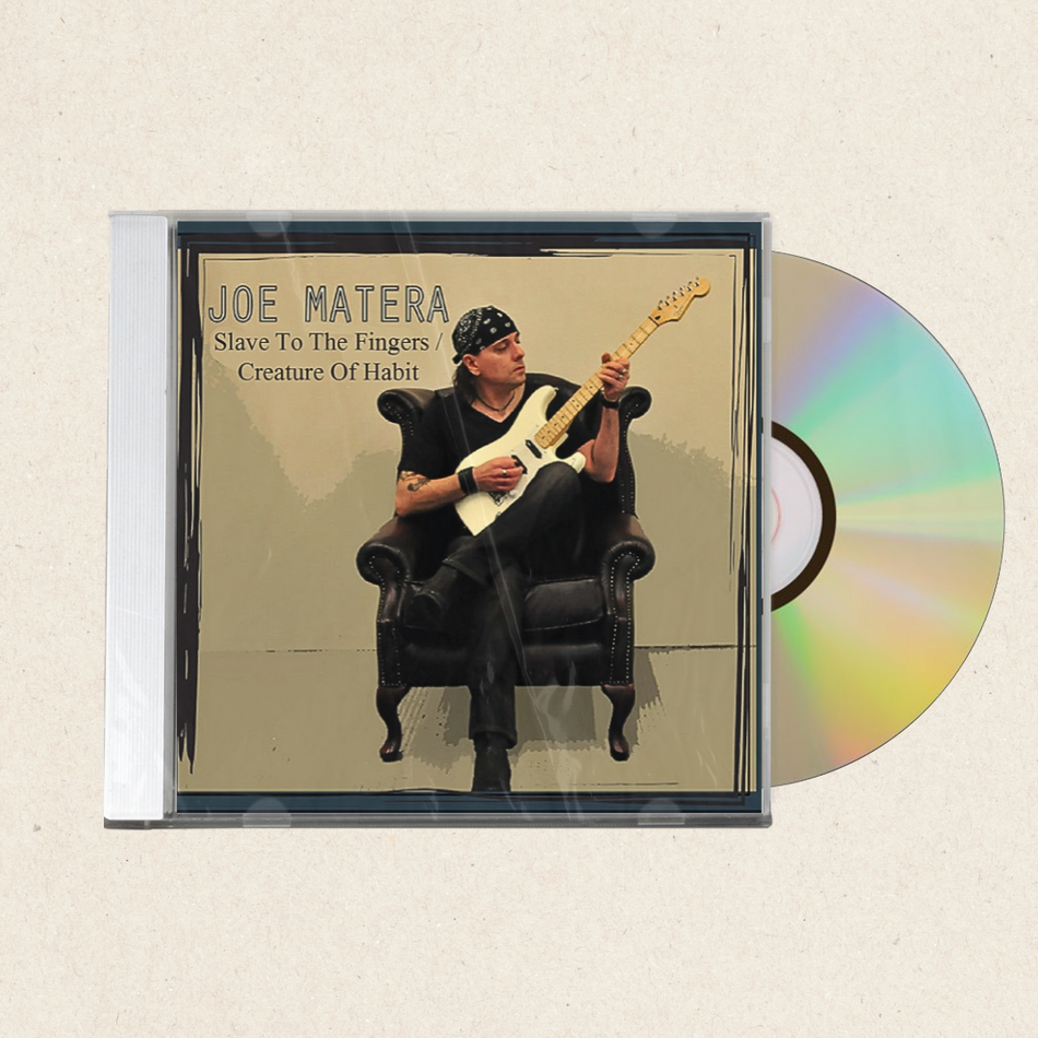 Joe Matera - Slave To The Fingers / Creature Of Habit [CD]