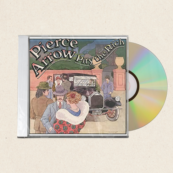 Pierce Arrow - Pity The Rich [CD]