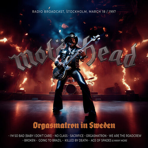 Motörhead – Orgasmatron In Sweden, Radio Broadcast, Stockholm March 18, 1997 [CD] - Renaissance Records US