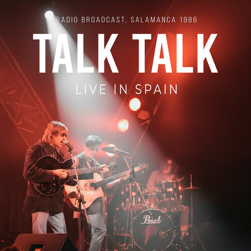 Talk Talk – Live In Spain, Radio Broadcast Salamanca, 1986 [CD] - Renaissance Records US