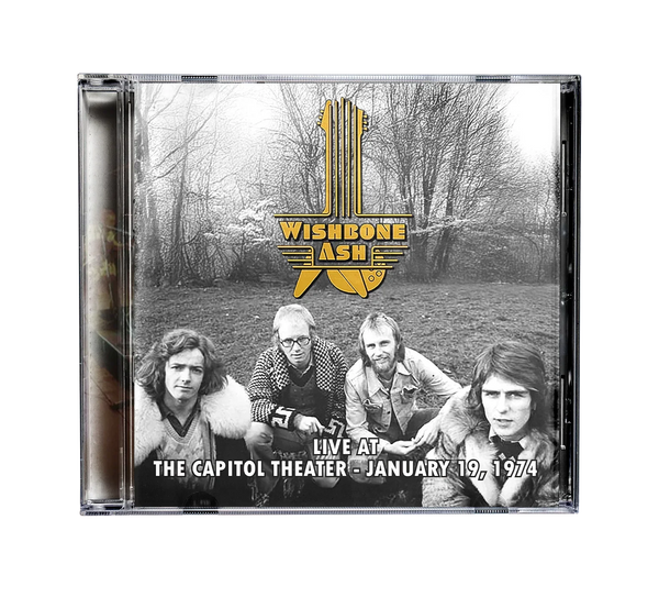 Wishbone Ash - Live at the Capitol Theater - January 19, 1974 [CD]