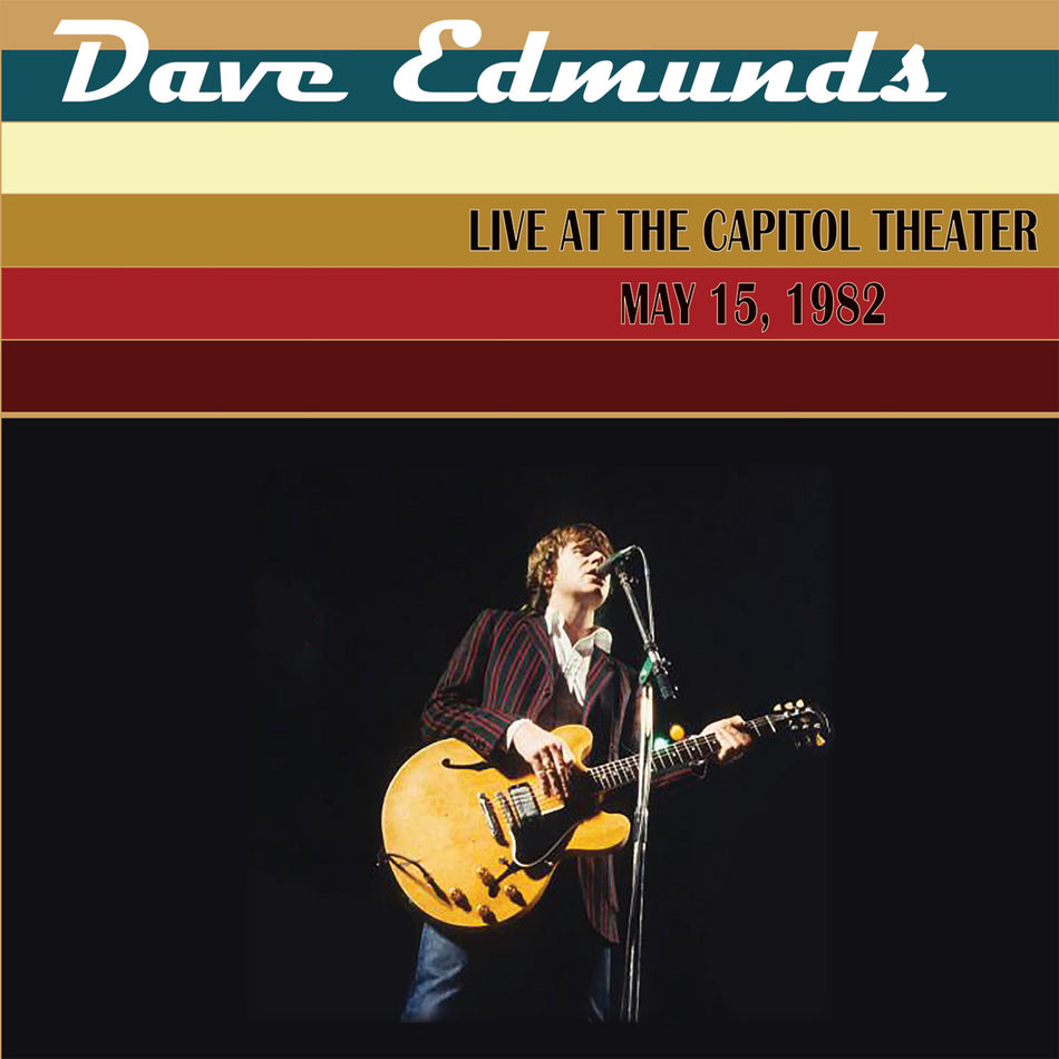 Dave Edmunds - Live at the Capitol Theater May 15, 1982 [CD]